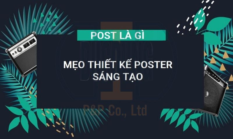 Một số nét chính về poster quảng cáo